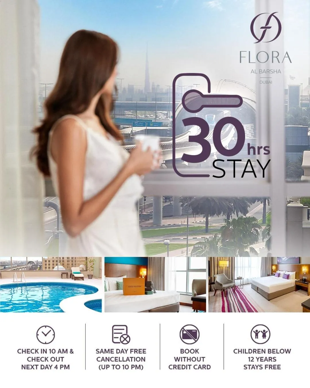 36H Staycation Offer - (2 Adults + 1 Child) Early Check-in 6 AM & Late Check-out 6 PM, Free Beach Transfer, 15% off F&B in Flora Al Barsha Hotel At The Mall