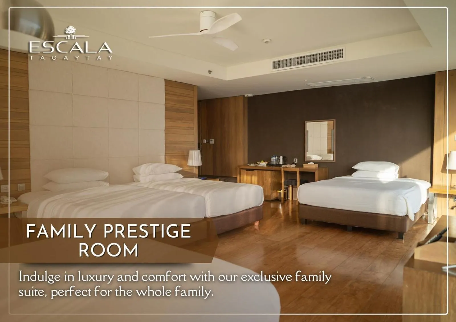 Family Prestige in Escala Tagaytay